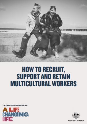 How to recruit, support and retain multicultural workers Cover Image